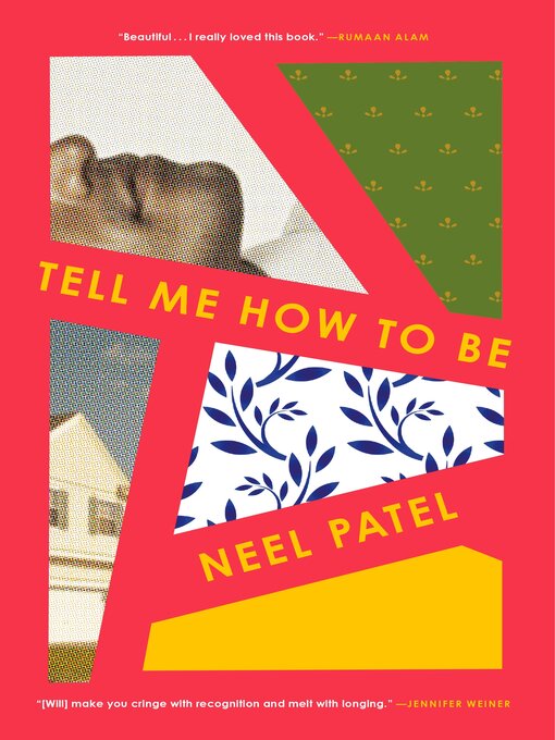 Title details for Tell Me How to Be by Neel Patel - Available